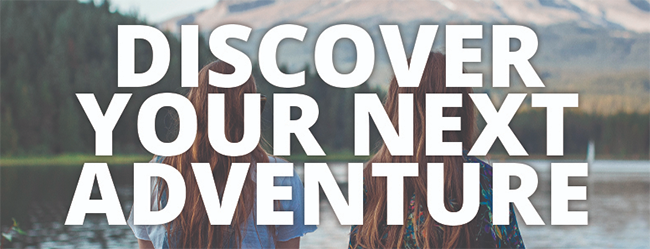 Discover Your Next Adventure